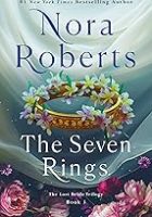 The Seven Rings by Nora Roberts
