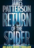 Return of the Spider by James Patterson