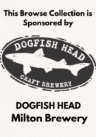 Sponsored by Dogfish Head Milton Brewery