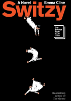Switzy by Emma Cline